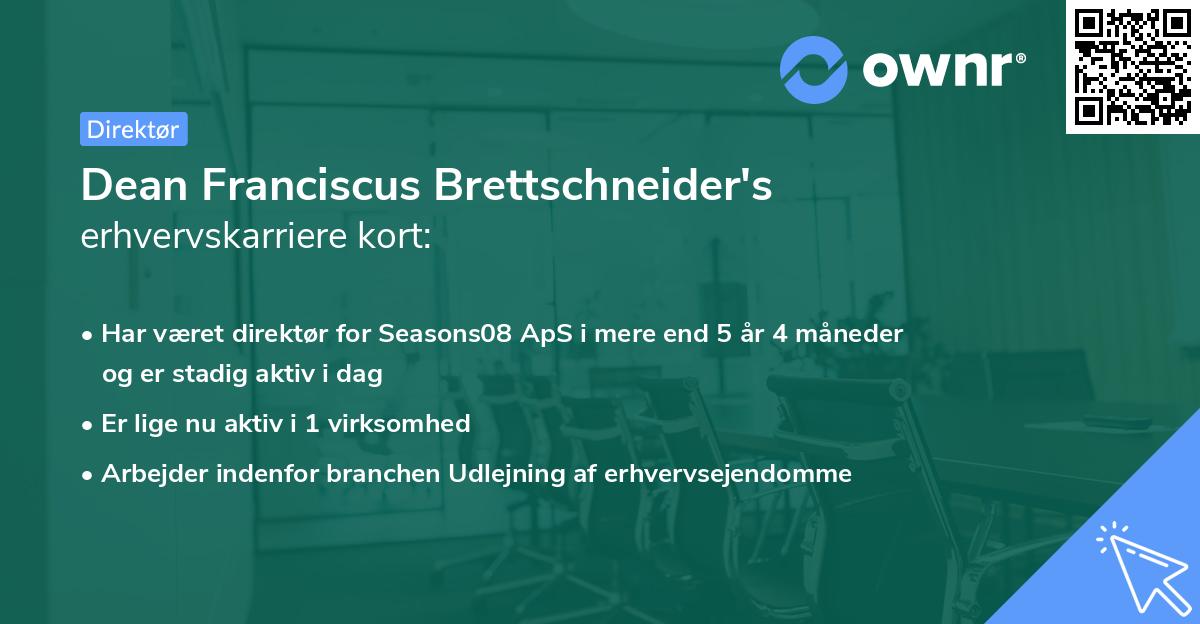 Dean Franciscus Brettschneider's erhvervskarriere kort