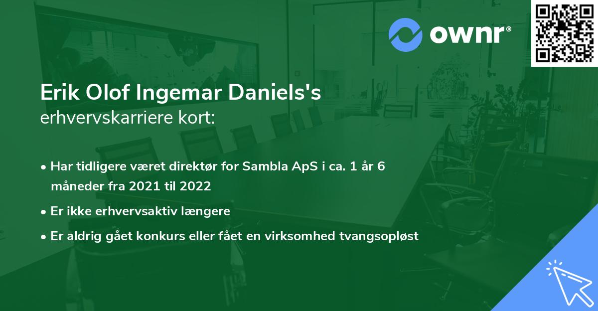 Erik Olof Ingemar Daniels's erhvervskarriere kort