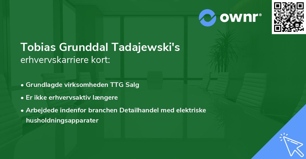 Tobias Grunddal Tadajewski's erhvervskarriere kort