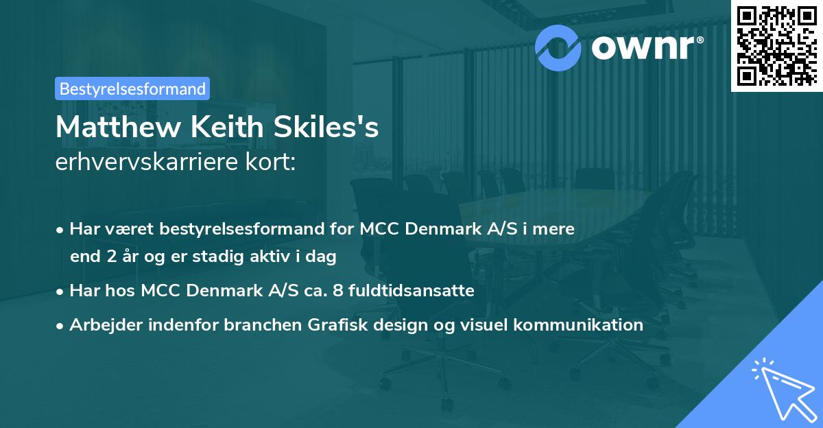 Matthew Keith Skiles's erhvervskarriere kort