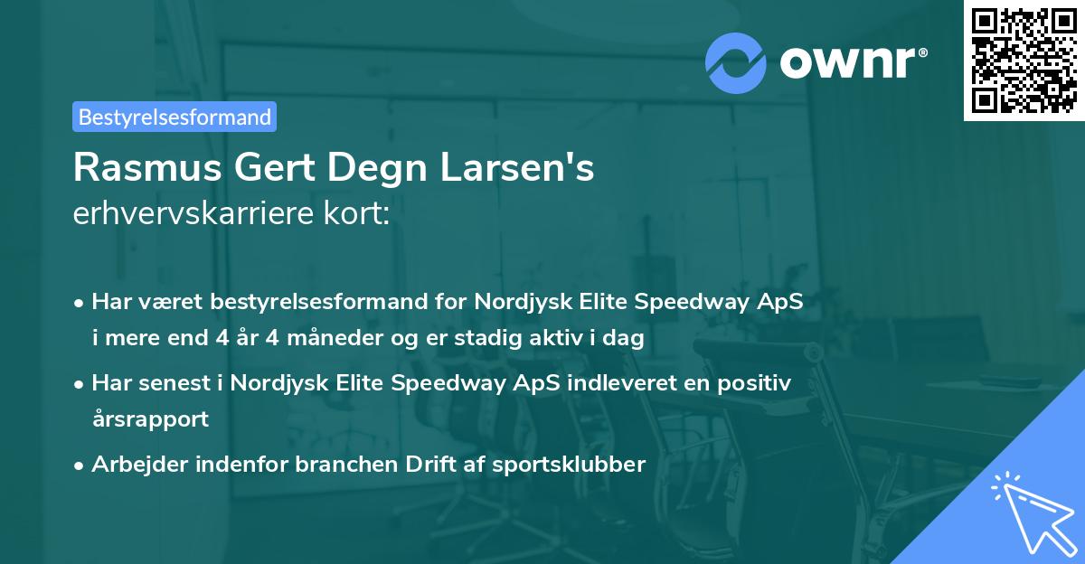 Rasmus Gert Degn Larsen's erhvervskarriere kort