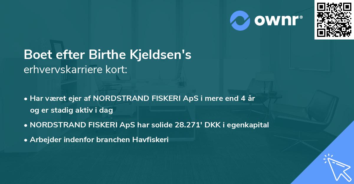 Boet efter Birthe Kjeldsen's erhvervskarriere kort