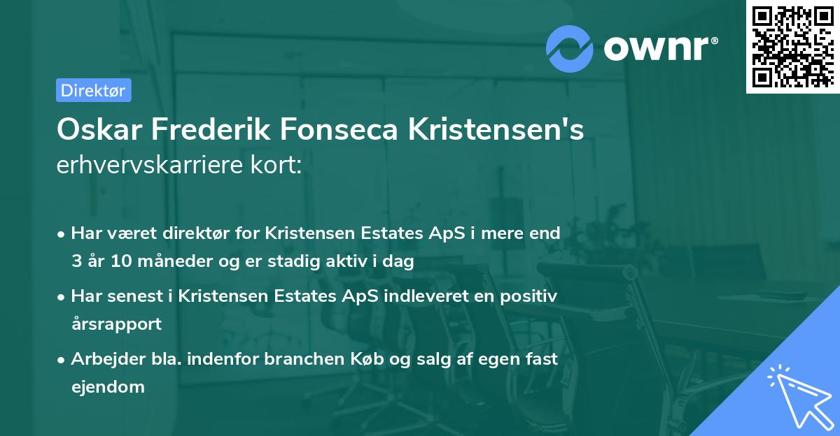 Oskar Frederik Fonseca Kristensen's erhvervskarriere kort
