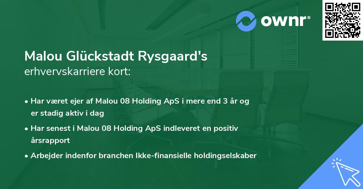 Malou Glückstadt Rysgaard's erhvervskarriere kort