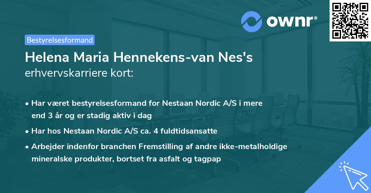 Helena Maria Hennekens-van Nes's erhvervskarriere kort