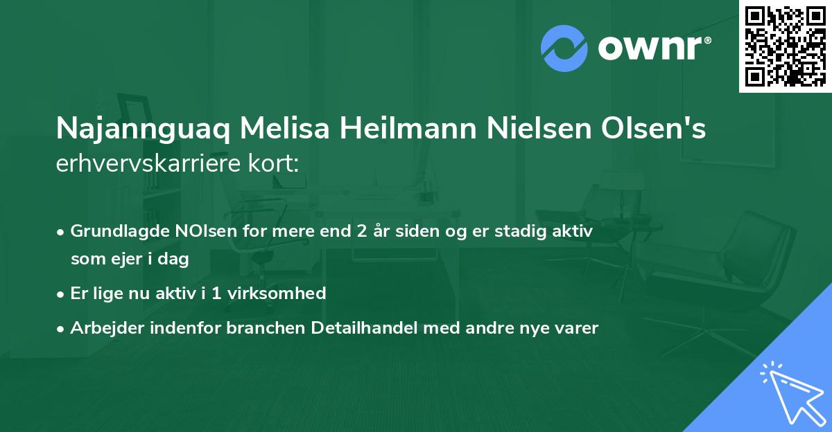 Najannguaq Melisa Heilmann Nielsen Olsen's erhvervskarriere kort