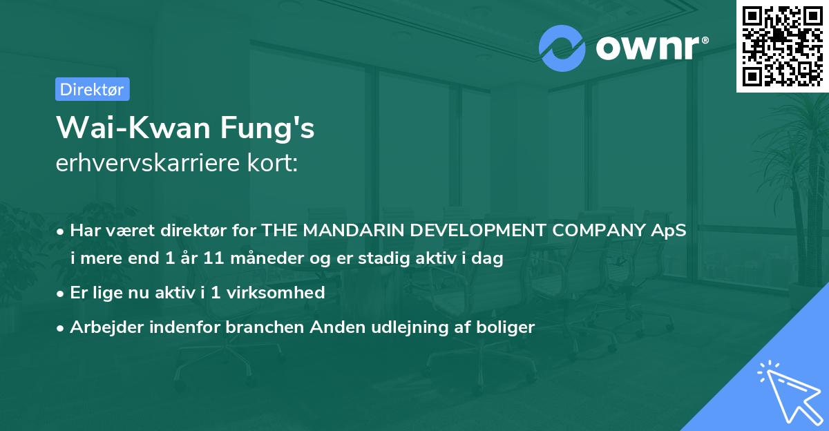 Wai-Kwan Fung's erhvervskarriere kort