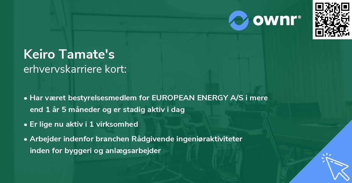 Keiro Tamate's erhvervskarriere kort