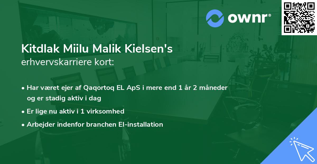 Kitdlak Miilu Malik Kielsen's erhvervskarriere kort
