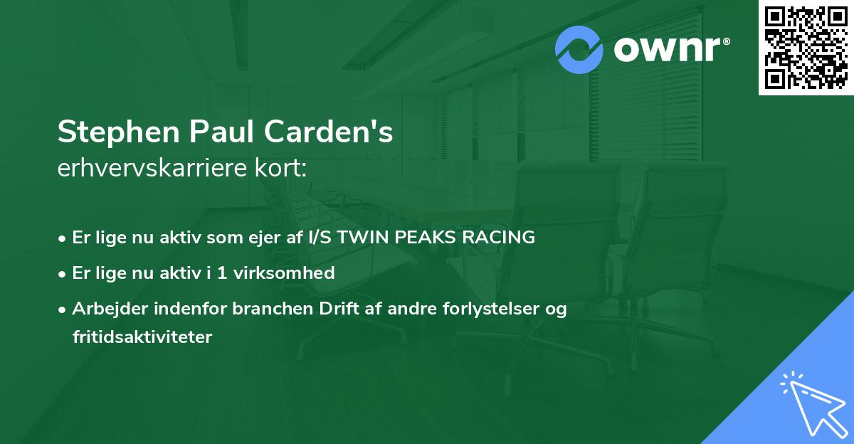 Stephen Paul Carden's erhvervskarriere kort