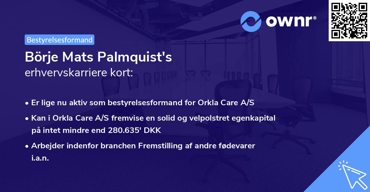 Börje Mats Palmquist's erhvervskarriere kort