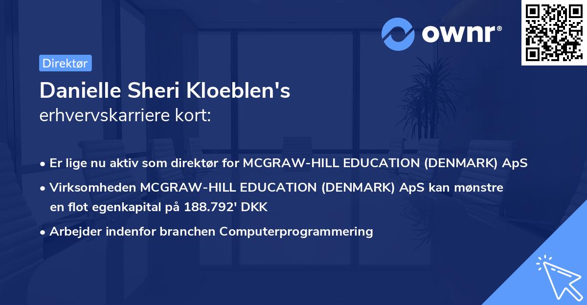 Danielle Sheri Kloeblen's erhvervskarriere kort