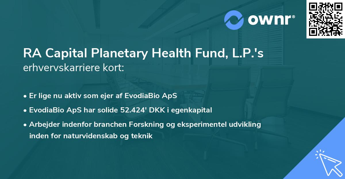 RA Capital Planetary Health Fund, L.P.'s erhvervskarriere kort