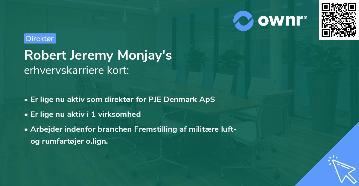 Robert Jeremy Monjay's erhvervskarriere kort