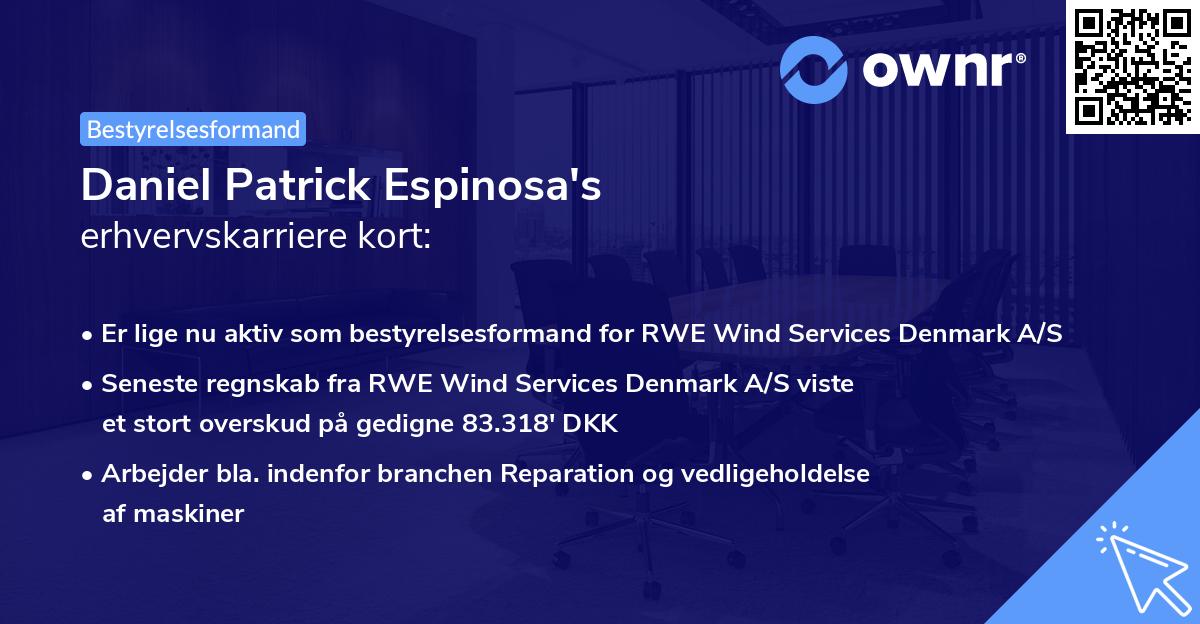 Daniel Patrick Espinosa's erhvervskarriere kort