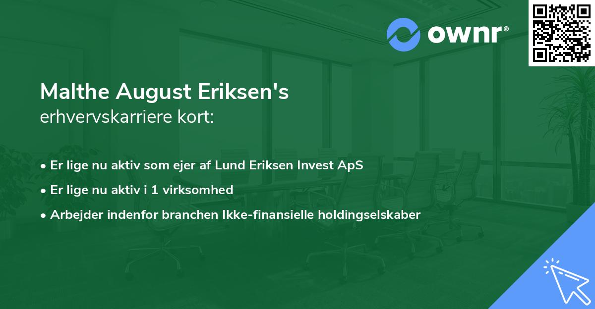 Malthe August Eriksen's erhvervskarriere kort