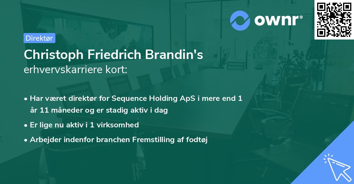 Christoph Friedrich Brandin's erhvervskarriere kort