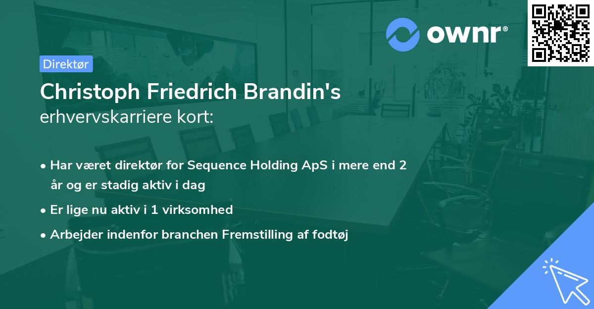 Christoph Friedrich Brandin's erhvervskarriere kort