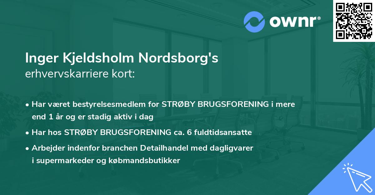 Inger Kjeldsholm Nordsborg's erhvervskarriere kort