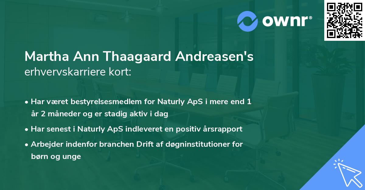 Martha Ann Thaagaard Andreasen's erhvervskarriere kort