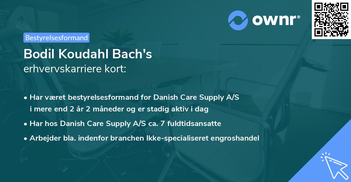 Bodil Koudahl Bach's erhvervskarriere kort