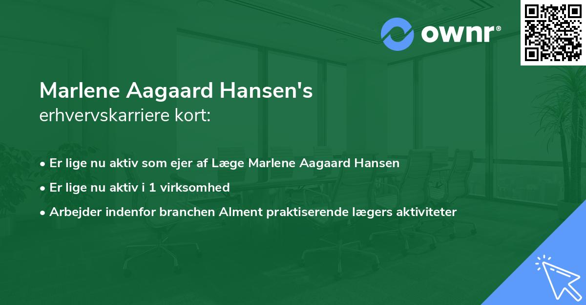 Marlene Aagaard Hansen's erhvervskarriere kort