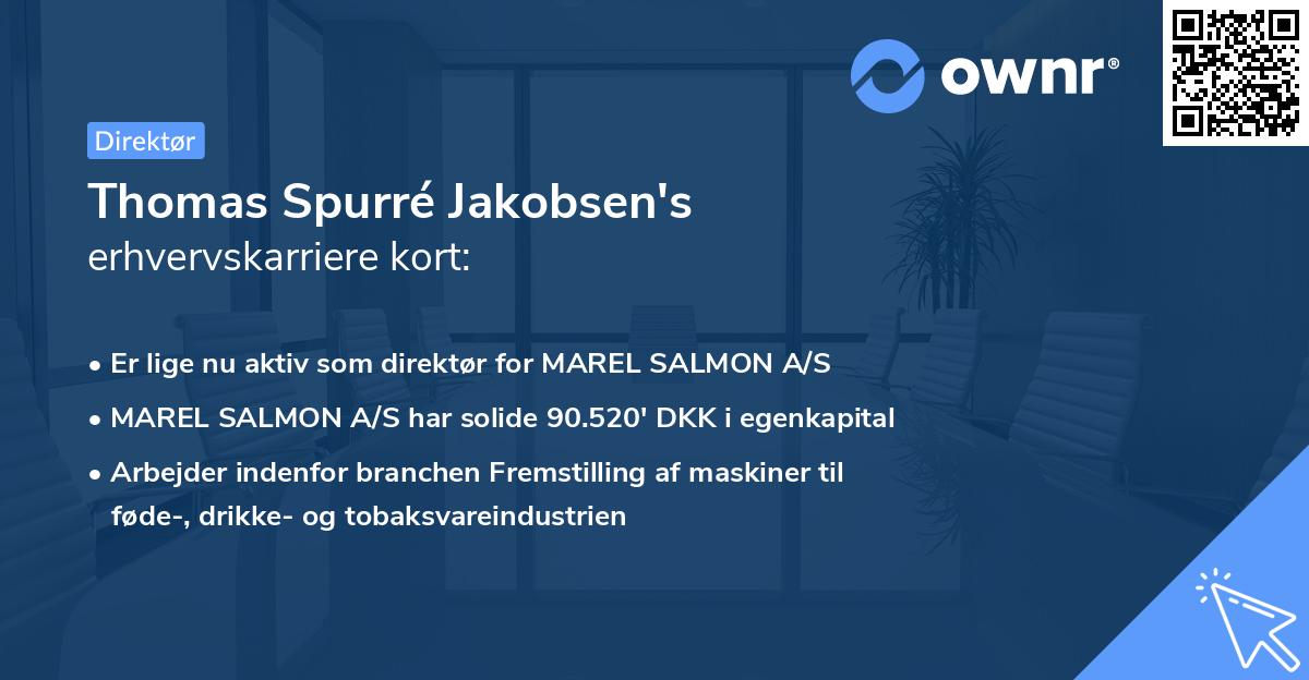 Thomas Spurré Jakobsen's erhvervskarriere kort