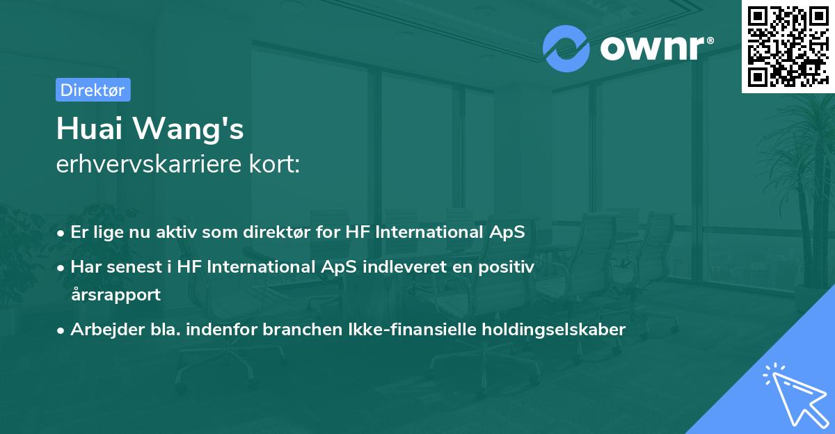 Huai Wang's erhvervskarriere kort