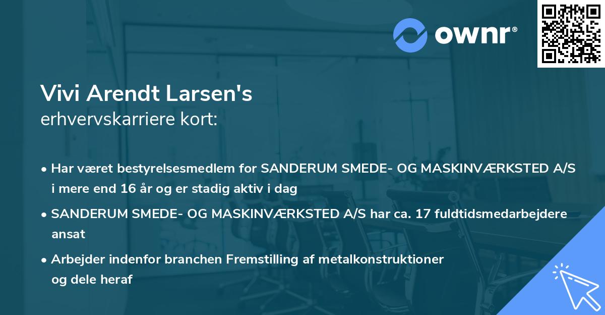 Vivi Arendt Larsen's erhvervskarriere kort