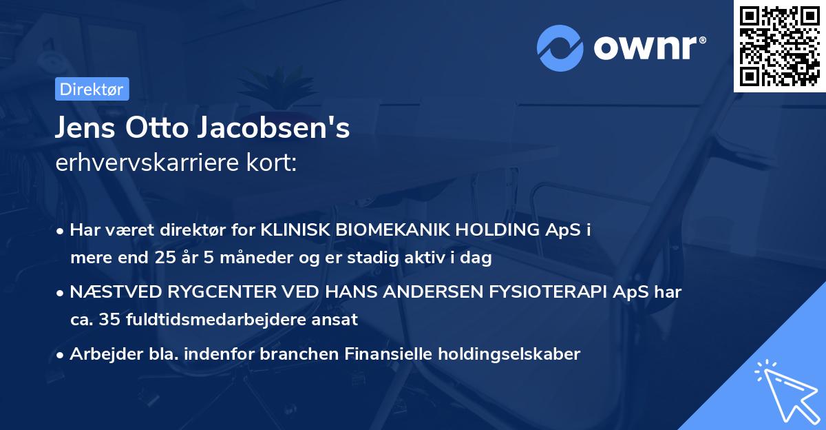 Jens Otto Jacobsen's erhvervskarriere kort