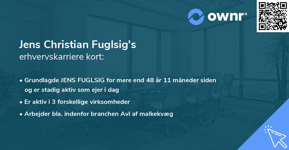 Jens Christian Fuglsig's erhvervskarriere kort