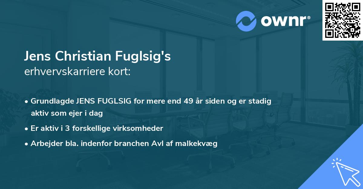 Jens Christian Fuglsig's erhvervskarriere kort