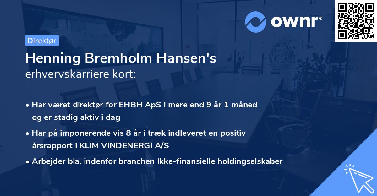Henning Bremholm Hansen's erhvervskarriere kort