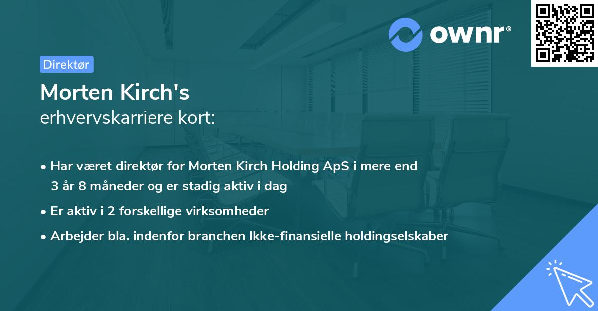 Morten Kirch's erhvervskarriere kort