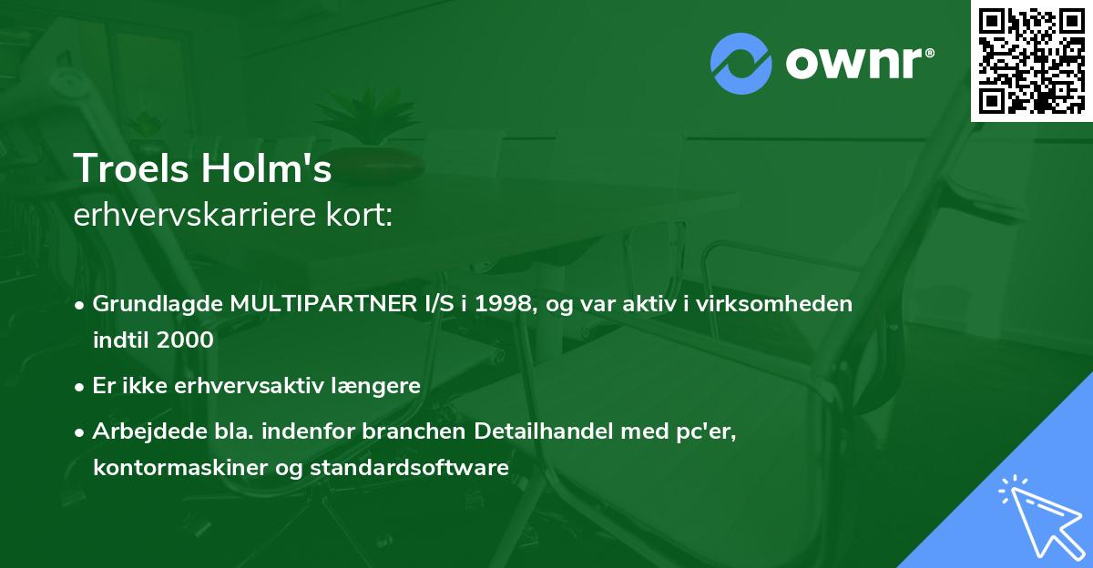 Troels Holm's erhvervskarriere kort