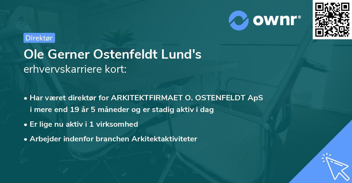 Ole Gerner Ostenfeldt Lund's erhvervskarriere kort