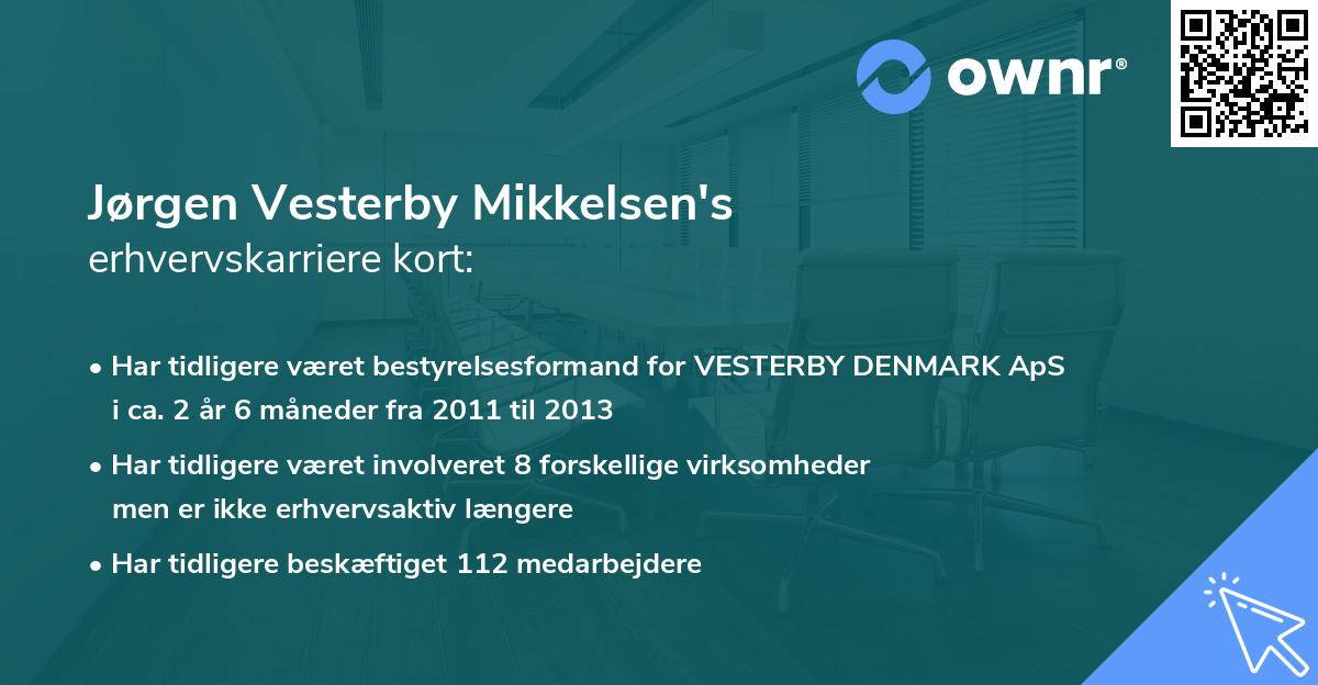 Jørgen Vesterby Mikkelsen's erhvervskarriere kort