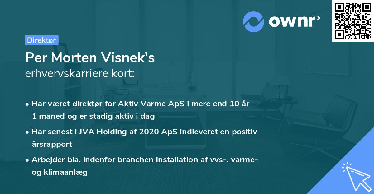 Per Morten Visnek's erhvervskarriere kort