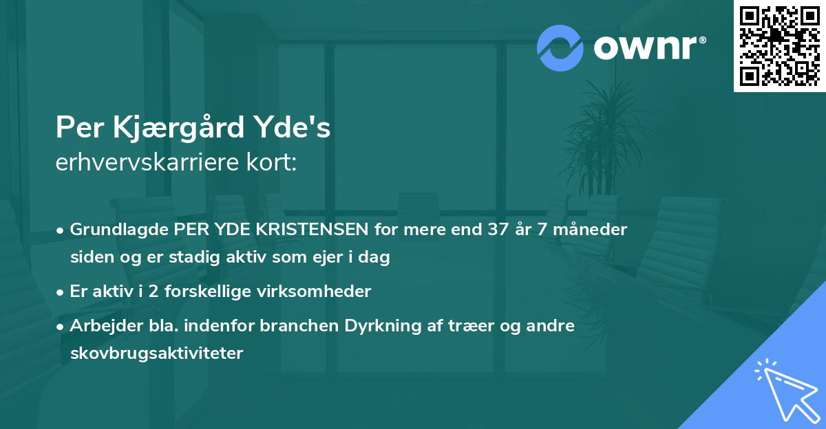 Per Kjærgård Yde's erhvervskarriere kort