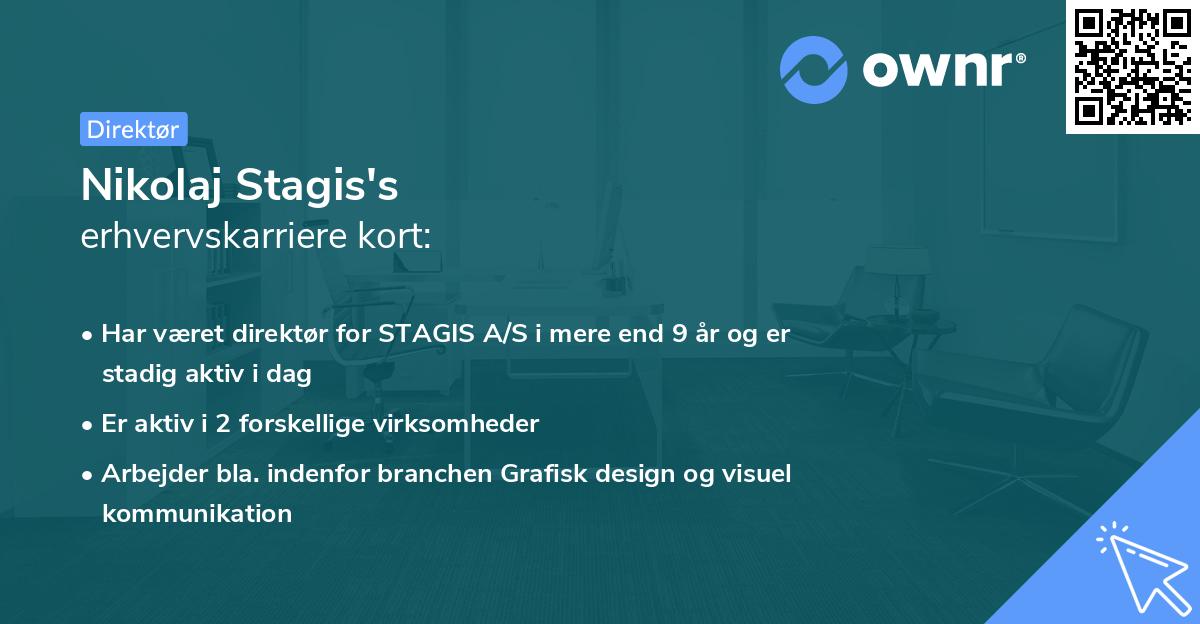 Nikolaj Stagis's erhvervskarriere kort
