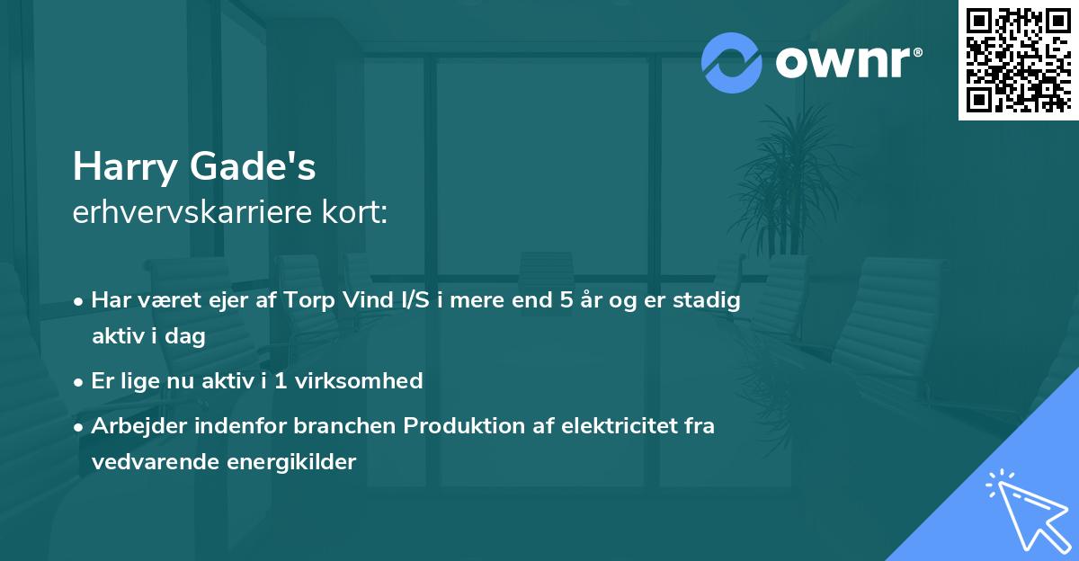 Harry Gade's erhvervskarriere kort