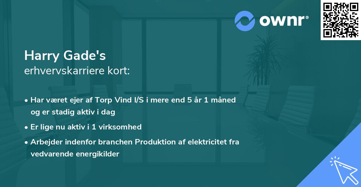 Harry Gade's erhvervskarriere kort