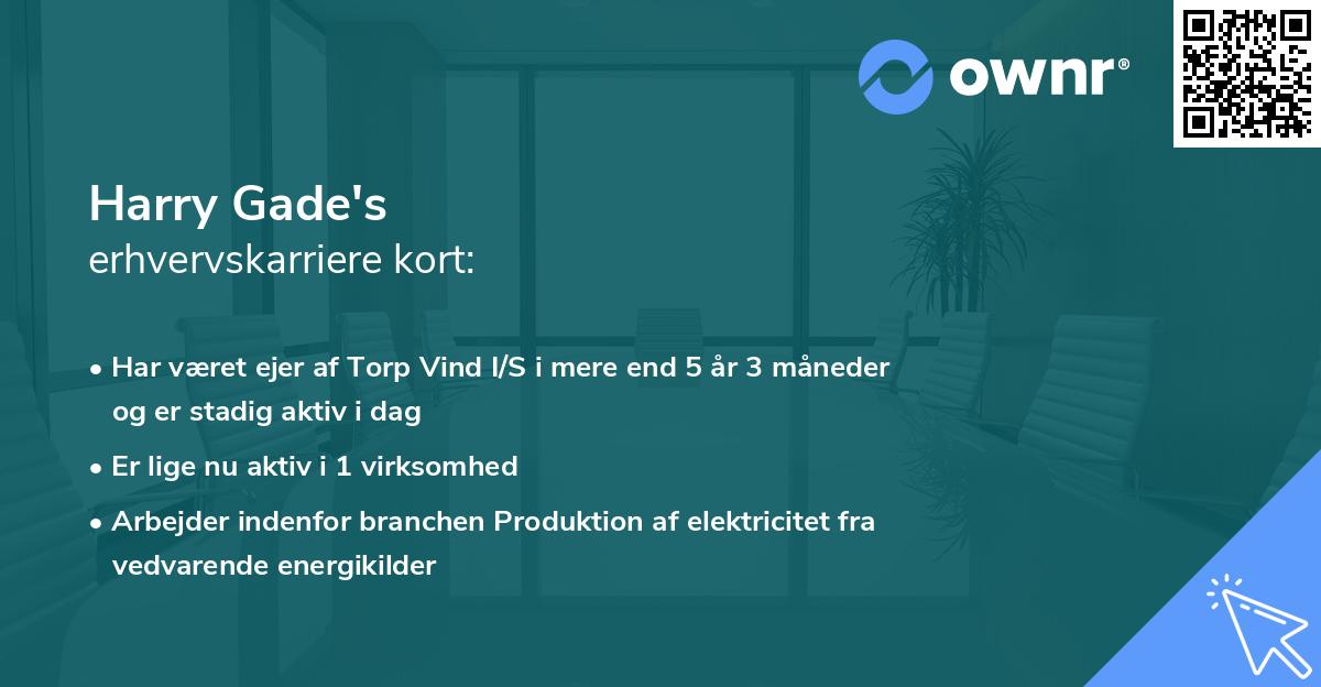 Harry Gade's erhvervskarriere kort