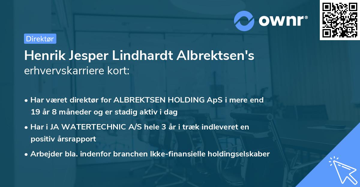 Henrik Jesper Lindhardt Albrektsen's erhvervskarriere kort