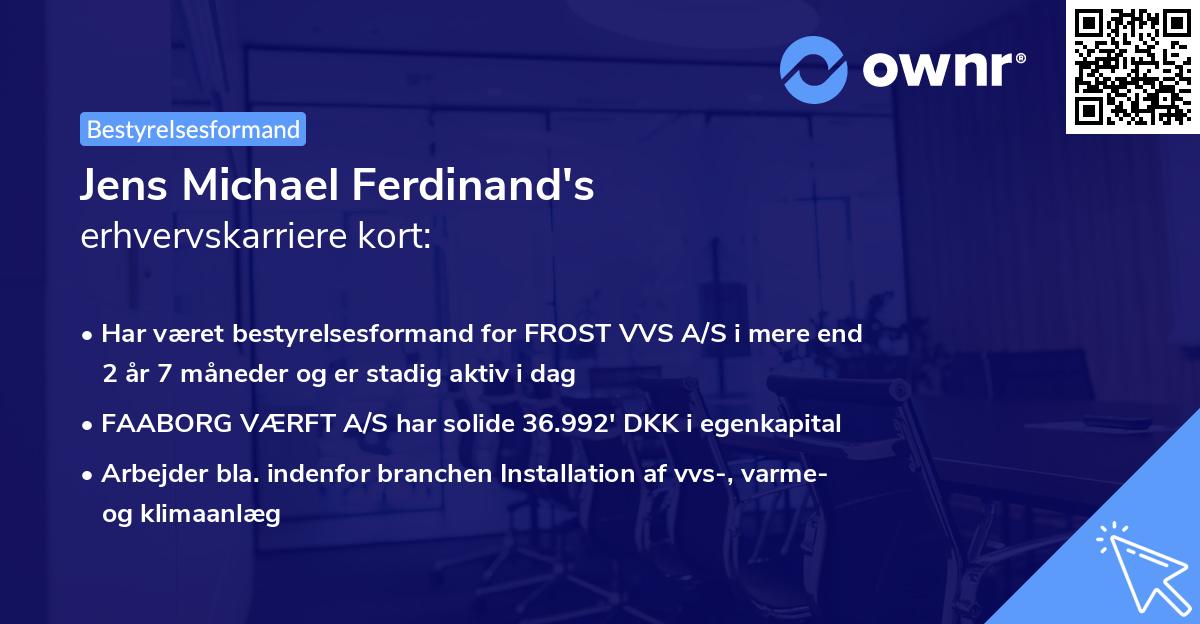 Jens Michael Ferdinand's erhvervskarriere kort