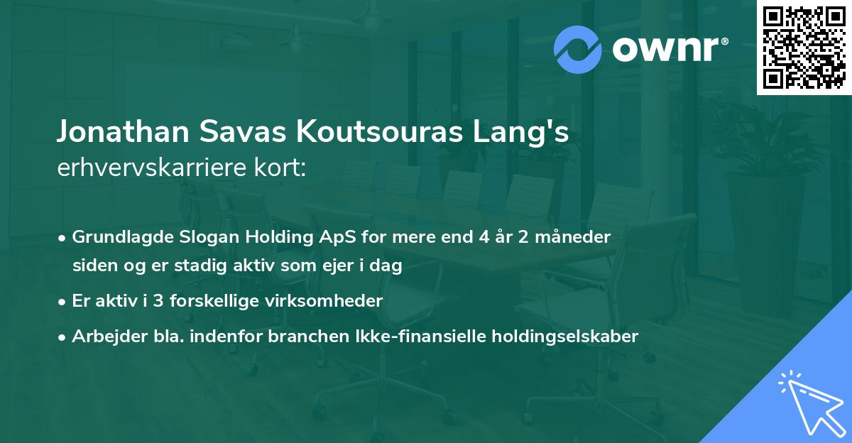 Jonathan Savas Koutsouras Lang's erhvervskarriere kort