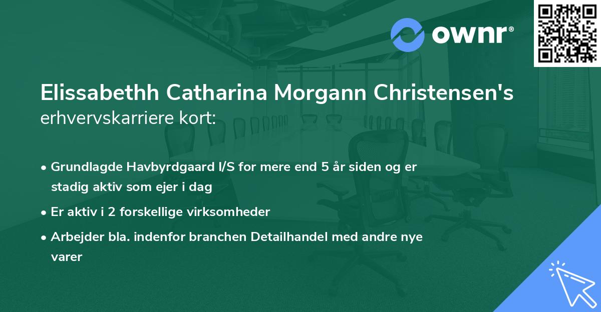 Elissabethh Catharina Morgann Christensen's erhvervskarriere kort