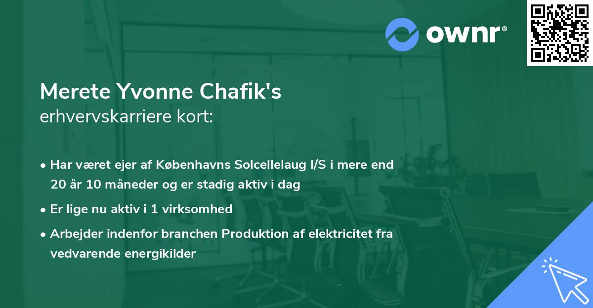 Merete Yvonne Chafik's erhvervskarriere kort