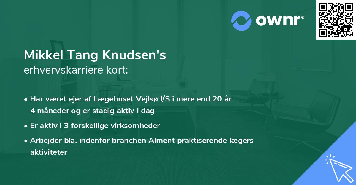 Mikkel Tang Knudsen's erhvervskarriere kort