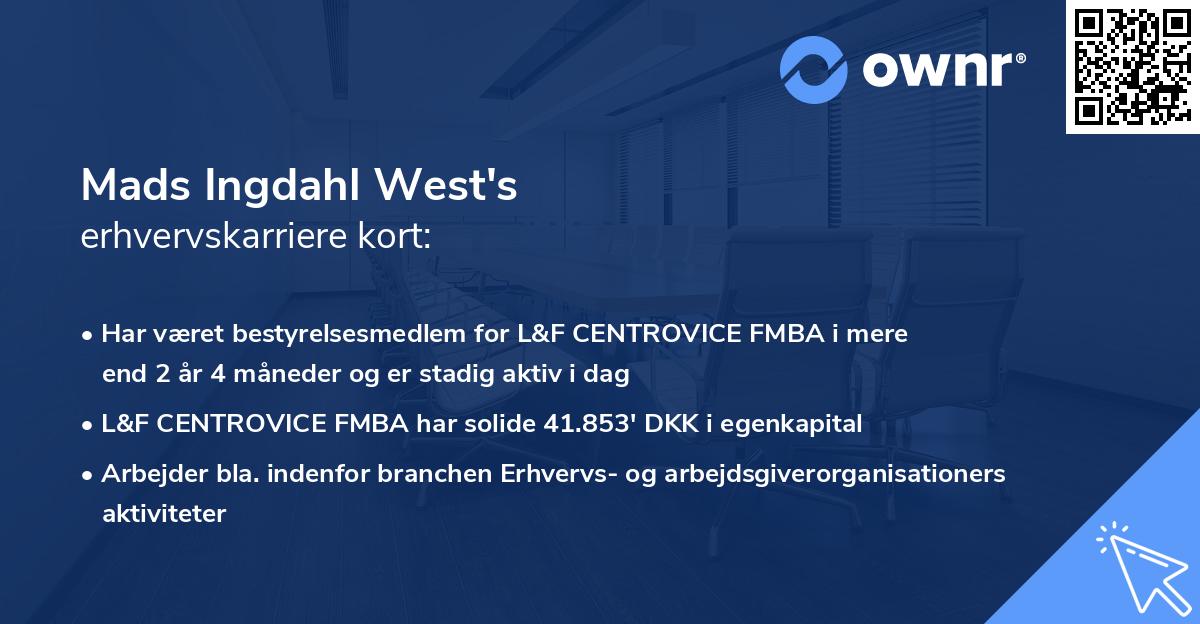 Mads Ingdahl West's erhvervskarriere kort